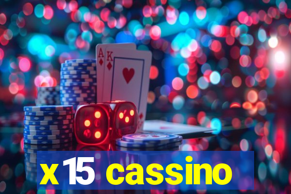 x15 cassino